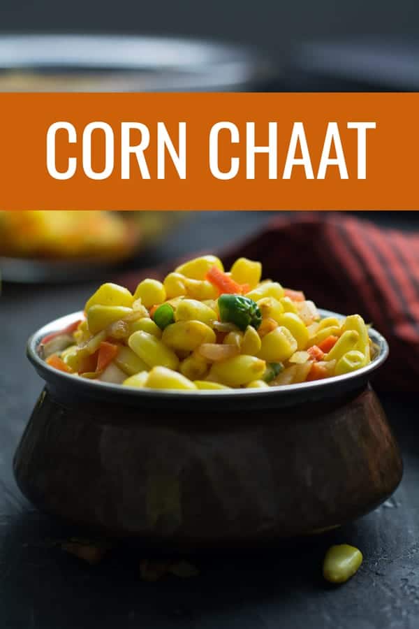 Corn chaat or Indian corn salad is actually a spiced Indian corn salad. One of the most popular Indian street food recipes made with delectable blend of chopped onion, tomato, green chili. A splendid fusion recipe of corn made in Indian style. This is incredibly easy and simple to make.