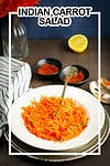 Indian carrot salad recipe