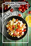 Indian tomato salad recipe