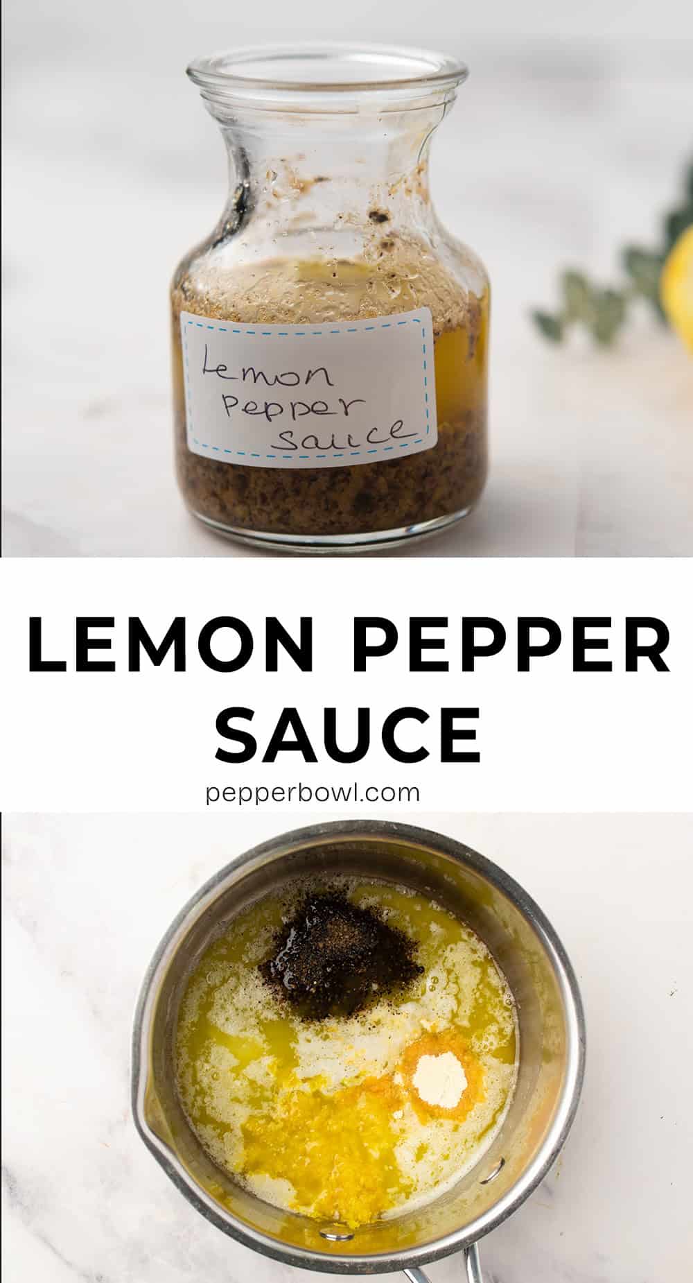 Lemon Pepper Sauce - Pepper Bowl Lemon Pepper Sauce - Pepper Bowl