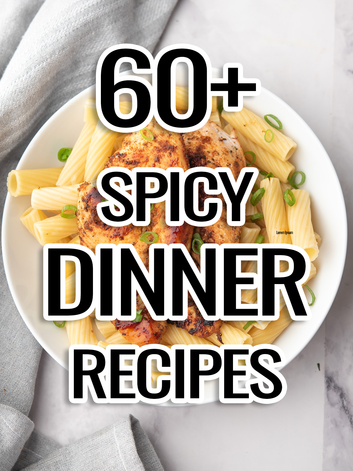 spicy dinner recipes text overlay over the dinner plate